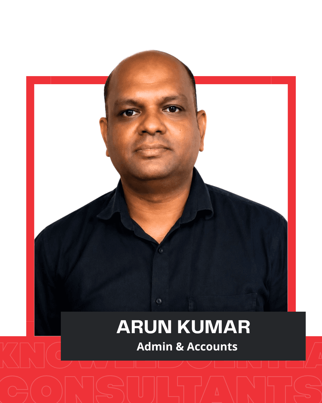 Arun Kumar, Admin & Accounts