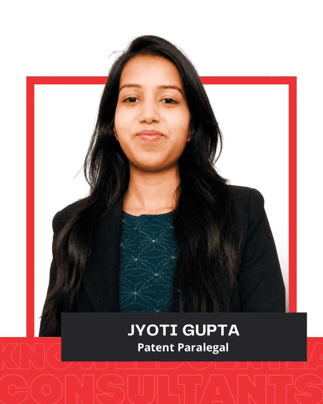 Jyoti Gupta, Patent Paralegal